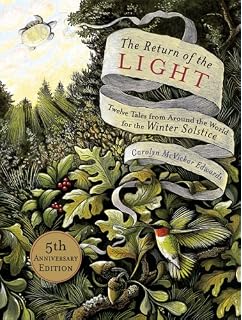 The Winter Solstice The Sacred Traditions Of Christmas - 