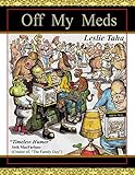 Off My Meds by Mr Leslie H Taha