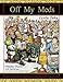 Off My Meds by Mr Leslie H Taha