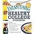 The Everything Healthy College Cookbook
