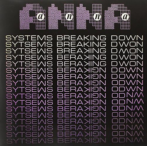 Systems Breaking Down