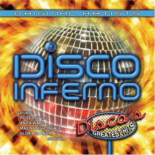  Disco Inferno Disco's Greatest Hits by Various Artists