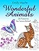 Wonderful Animals: 30 Patterns for Stress Relief (Relaxation & Meditation)