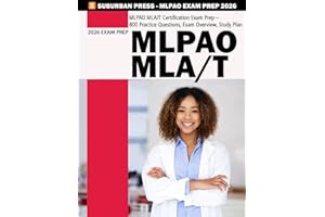 MLPAO MLA/T Certification Exam Practice Test (Revised & Updated) - MLPAO Practice Exam - 800 Practice Questions