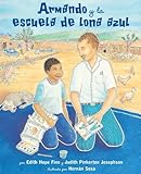 Image de Armando y la escuela de lona azul (Spanish Edition)