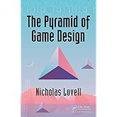 The Pyramid of Game Design: Designing, Producing and Launching Service Games