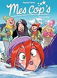 Mes Cops: Piste and love (French Edition) by 