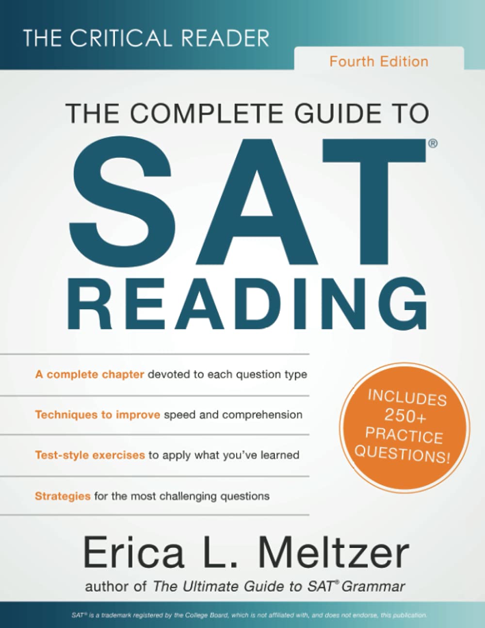 The Critical Reader, Fourth Edition: The Complete Guide to SAT Reading Image
