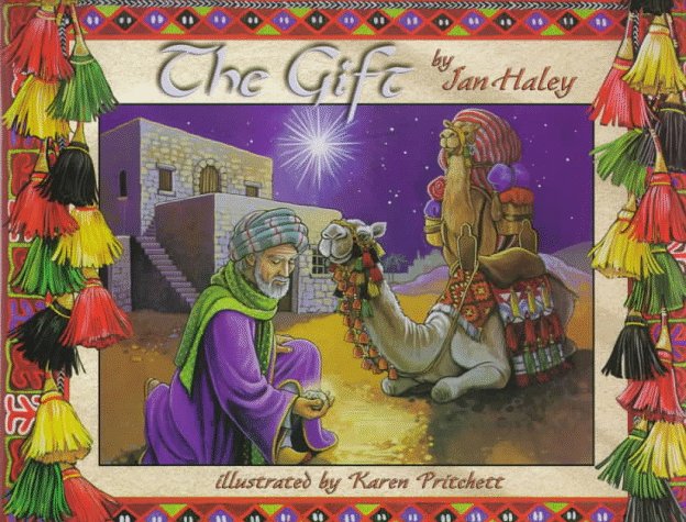 The Gift by Jan Haley