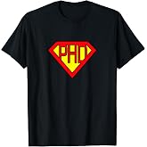 Ph.D Funny Superhero T Shirt T-Shirt