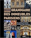 Grammaire des immeubles parisiens (Paris guides illustrés et thématiques) (French Edition) by 