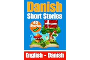 Short Stories in Danish | English and Danish Stories Side by Side: Learn the Danish Language