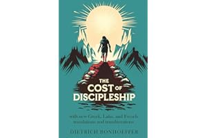 The Cost of Discipleship