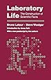 Laboratory Life: The Construction of Scientific Facts, 2nd Edition
