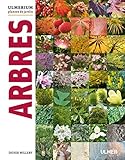 Arbres (ULMERIUM plantes de jardin) (French Edition) by 