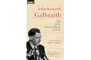 The New Industrial State (The James Madison Library in American Politics)