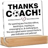 Soccer Coach Thank You Gifts, End of Season Soccer Gifts, Appreciation Gifts for Soccer Coach Clear Desk Decorative Sign Home Office Acrylic Decor