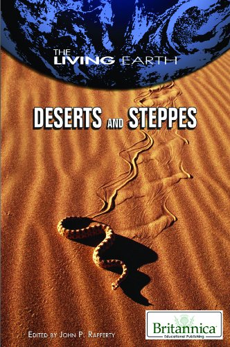 Download Deserts and Steppes (Living Earth) Download Deserts and Steppes (Living Earth)