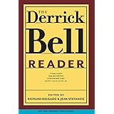 The Derrick Bell Reader (Critical America, 75)