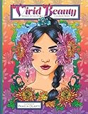 Vivid Beauty: Women of the World Coloring Book by 