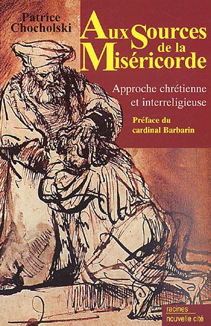 Aux sources de la miséricorde