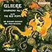 Glière: Symphony No. 1, The Red Poppy Suite