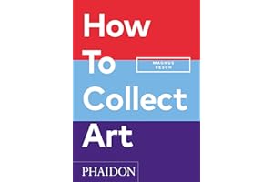 How to Collect Art