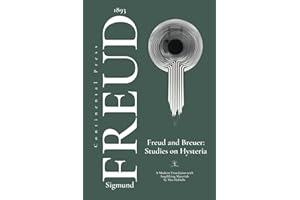 Freud and Breuer: Studies on Hysteria: A new translation
