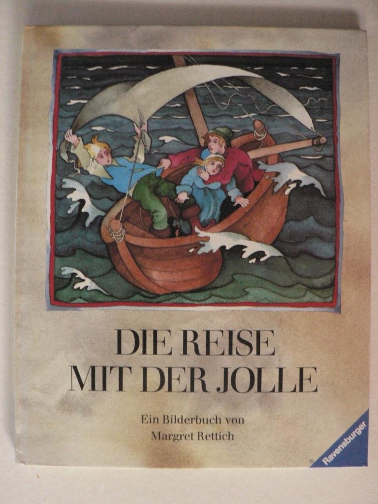 Die Reise Mit Der Jolle Rettich Margret Amazon De Bucher