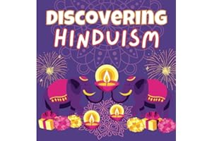 Discovering Hinduism: A Children's & Beginners Guide to the Religion, Culture & Mythology | Gods & Goddesses | Ramayana and M