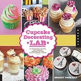 Cupcake Decorating Lab (Lab Series) by Bridget Thibeault