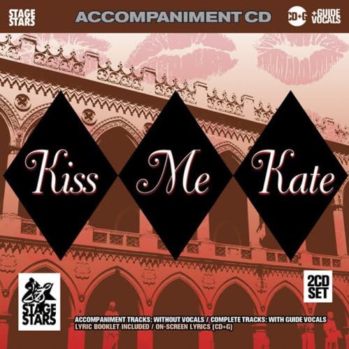 Kiss Me Kate: Accompaniment Tracks without Vocals / Complete Tracks with Guide Vocals