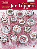 LEISURE ARTS Christmas Jar Toppers