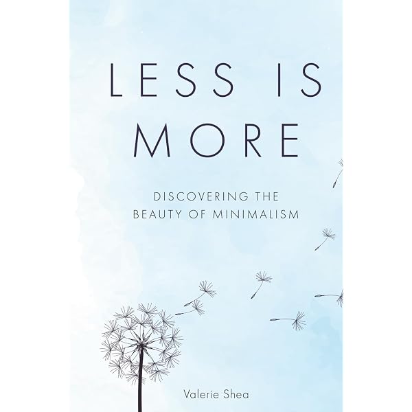 Less is More: Finding Joy in a Simpler Life: James, Robin