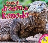 Image de dragón de Komodo / Komodo Dragon (Yo soy / I Am) (Spanish Edition)