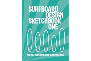 Surfboard Design Sketchbook One: An Activity Book for Creative Kids, Teens, and Adults