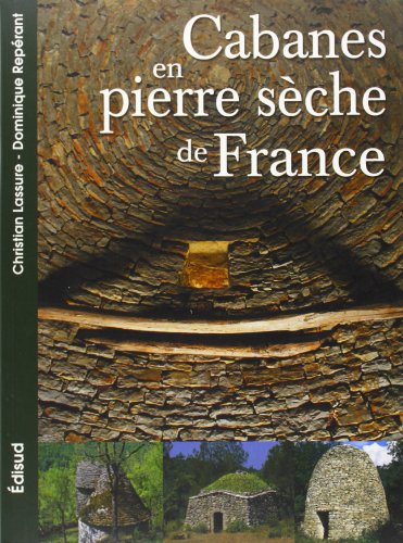 Cabanes en pierre sèche de la France