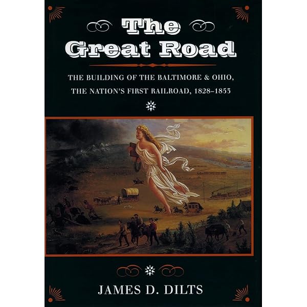 History of the Baltimore and Ohio Railroad: Stover, John F