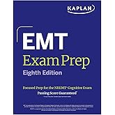 EMT Exam Prep, Eighth Edition: Focused Prep for the NREMT Cognitive Exam + One Full Length Practice Test (2026) (Kaplan Test Prep)