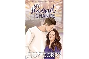 My Second Chance (Ridgewater High Romance)