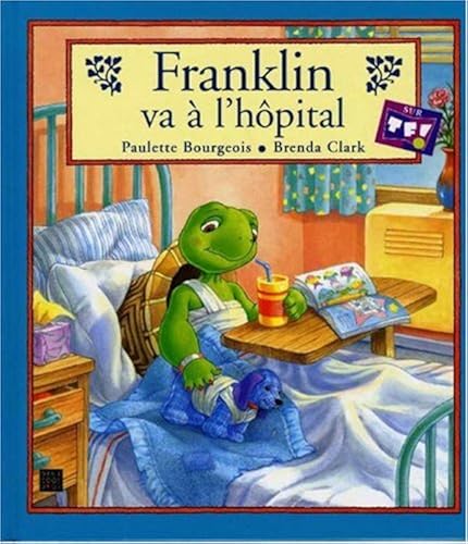 Download Franklin va à l'hôpital PDF