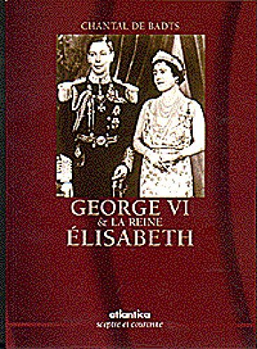 George VI et la reine Elisabeth by Chantal de Badts
