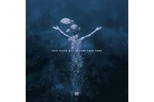 This Place Will Become Your Tomb