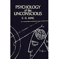Psychology of the Unconscious