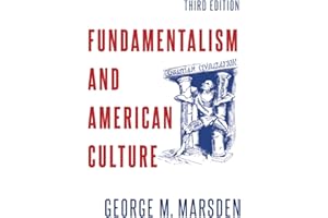 Fundamentalism and American Culture