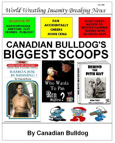 Book Canadian Bulldog's Biggest Scoops<br />DOC