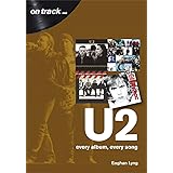 U2: every album, every song (On Track)