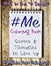 #Me #Coloring Book: #ME is Coloring Book No.5 in the Adult Coloring Book Series Celebrating Ideas to by 