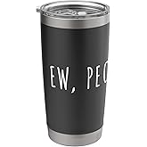 Ew, People Stainless Steel Insulated Tumbler