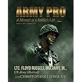 Army Pro: A Memoir of a Soldier's Life